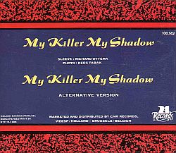Golden Earring My Killer My Shadow back side Dutch cdsingle 1988